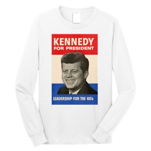 John F. Kennedy 1960 Campaign Poster Long Sleeve Shirt