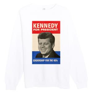 John F. Kennedy 1960 Campaign Poster Premium Crewneck Sweatshirt