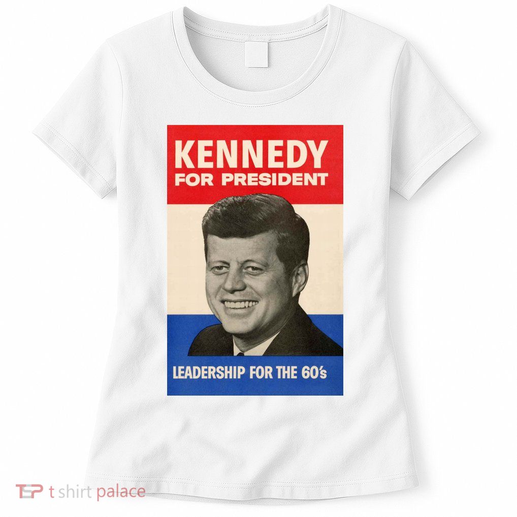 John F. Kennedy 1960 Campaign Poster Womens T-Shirt
