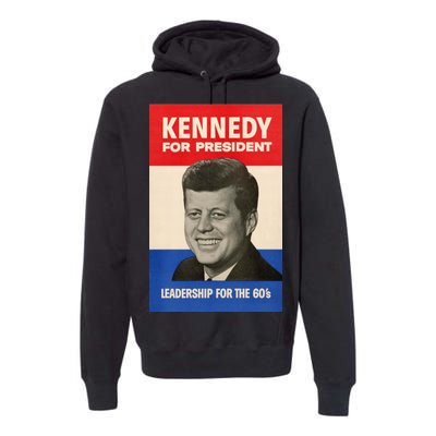 John F. Kennedy 1960 Campaign Vintage Poster Premium Hoodie