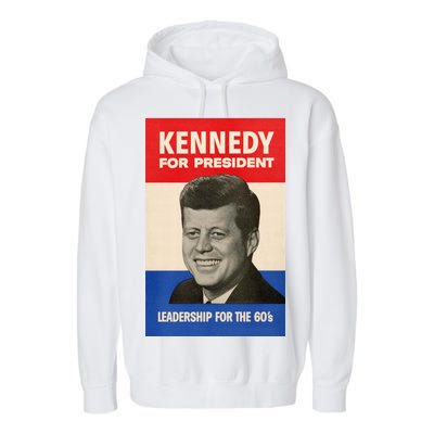 John F. Kennedy 1960 Campaign Vintage Poster Garment-Dyed Fleece Hoodie