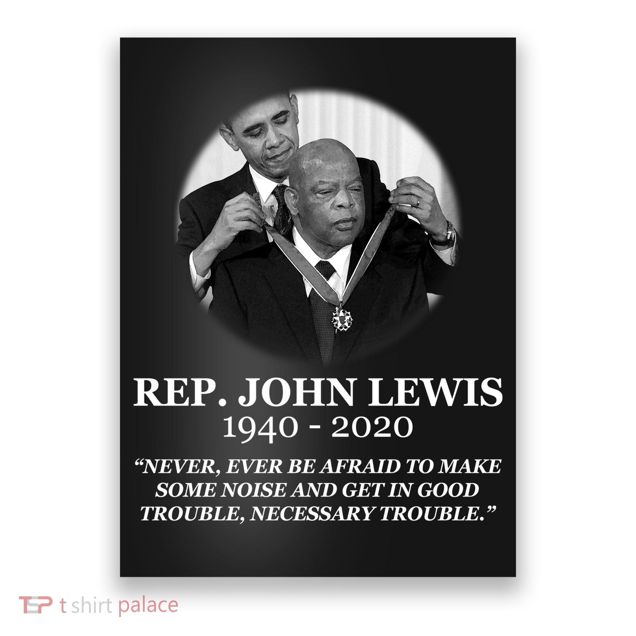 John Lewis Medal Of Freedom RIP 1940-2020 Poster