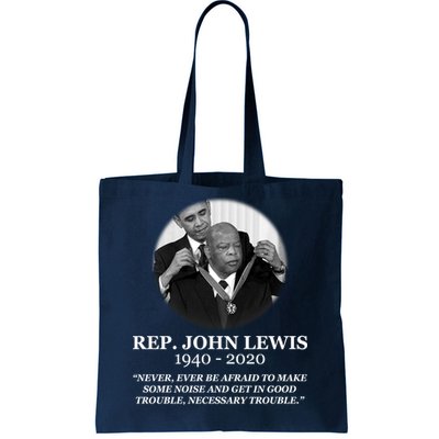 John Lewis Medal Of Freedom RIP 1940-2020 Tote Bag