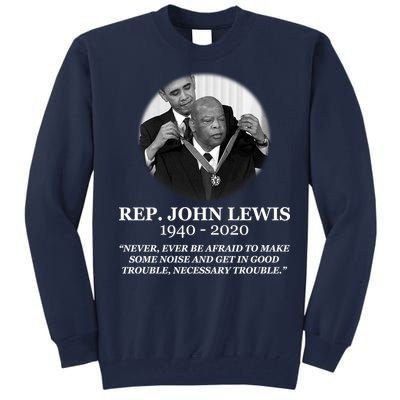 John Lewis Medal Of Freedom RIP 1940-2020 Tall Sweatshirt