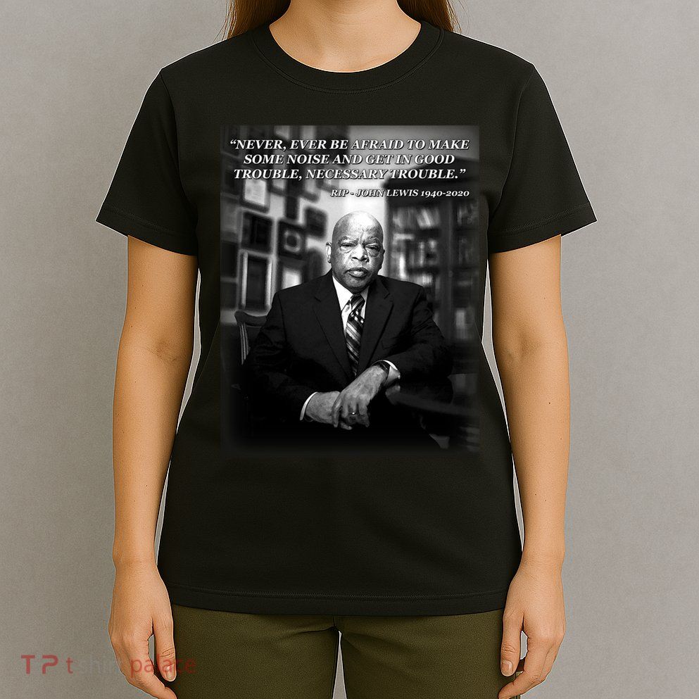 John Lewis Portrait Quote 1940-2020 Tribute T-Shirt