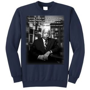 John Lewis Portrait Quote 1940-2020 Tribute Sweatshirt