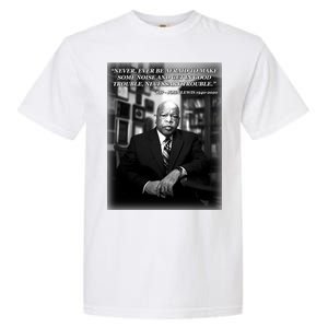 John Lewis Portrait Quote 1940-2020 Tribute Garment-Dyed Heavyweight T-Shirt