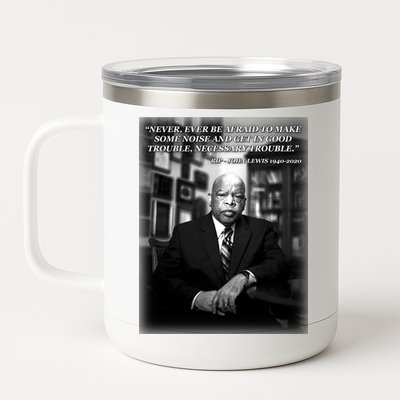 John Lewis Portrait Quote 1940-2020 Tribute 12 oz Stainless Steel Tumbler Cup