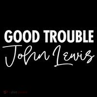 John Lewis Signature Tribute Good Trouble Tall T-Shirt