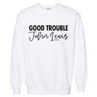 John Lewis Signature Tribute Good Trouble Garment-Dyed Sweatshirt