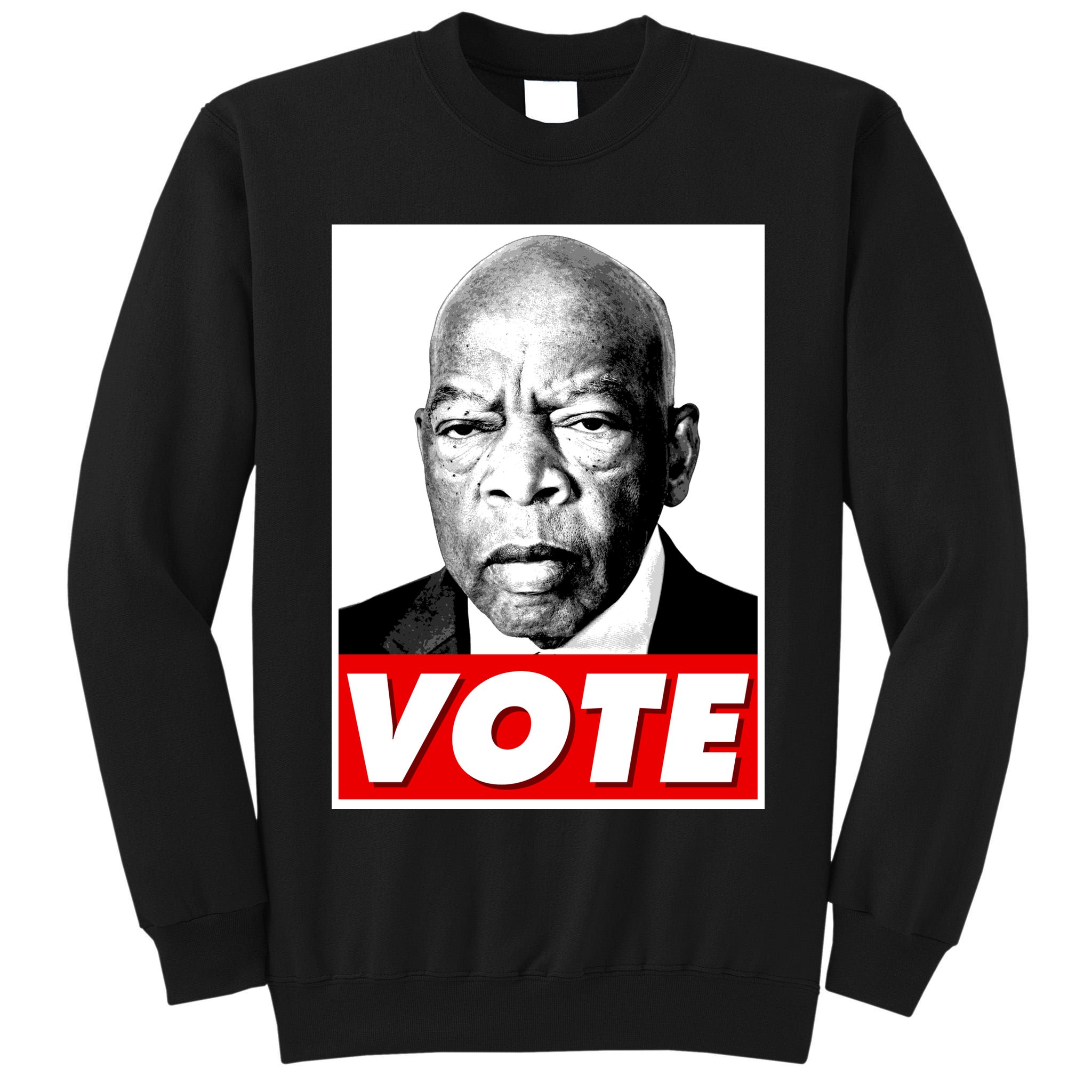 John Lewis Tribute Vote Poster Tall Sweatshirt