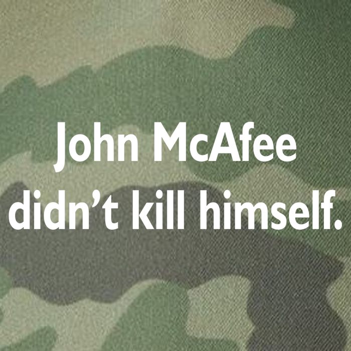 John McAfee Didn't Kill Himself Legacy Tie Dye Trucker Hat