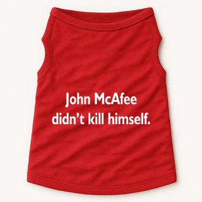 John McAfee Didn't Kill Himself Doggie Tank