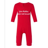 John McAfee Didn't Kill Himself Infant Fleece One Piece