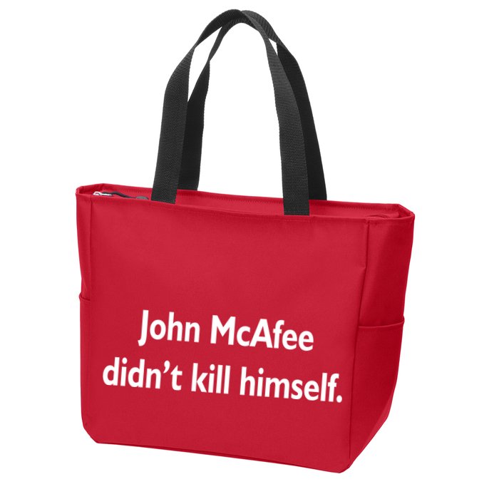 John McAfee Didn't Kill Himself Zip Tote Bag