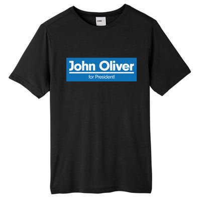 John Oliver For President Tall Fusion ChromaSoft Performance T-Shirt