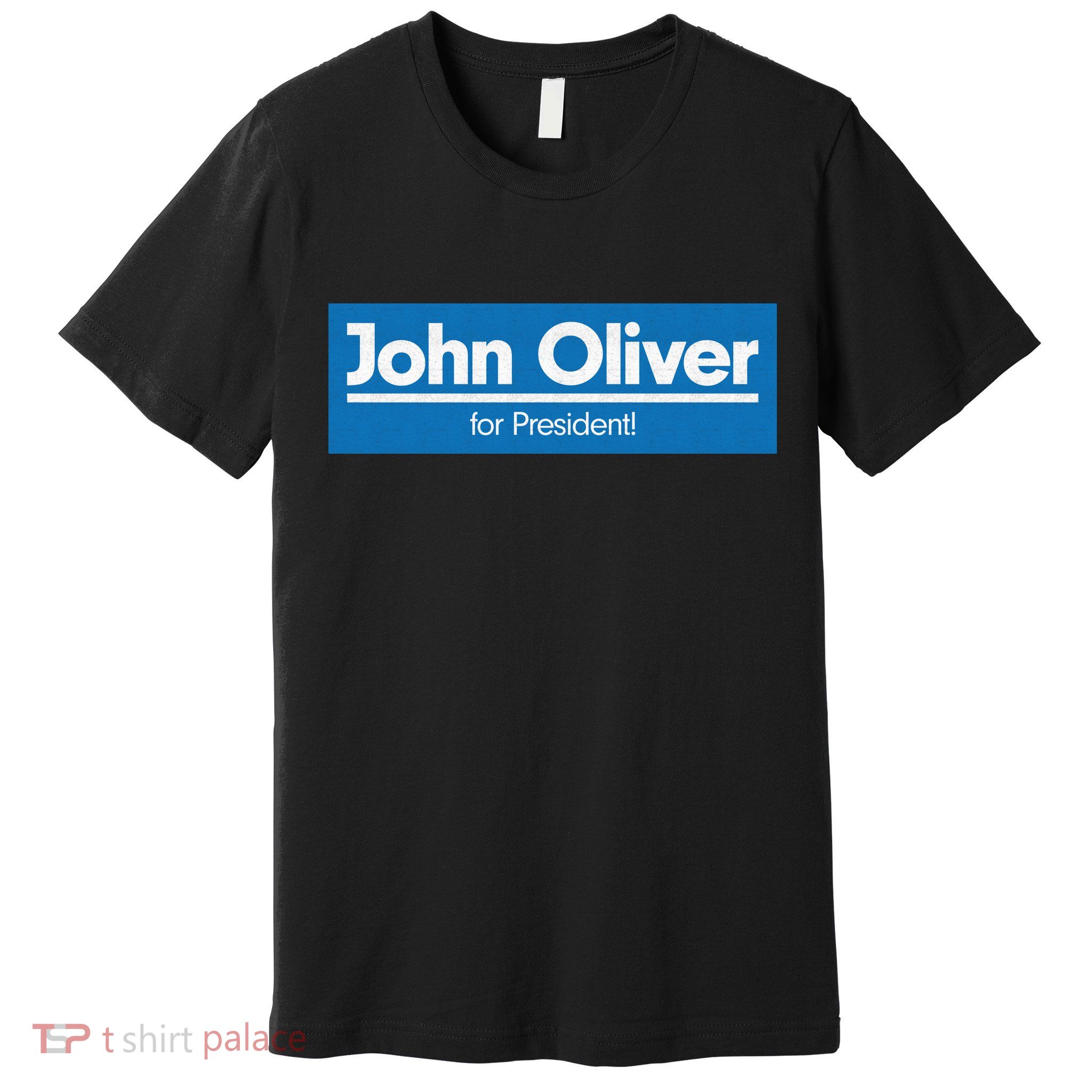 John Oliver For President Premium T-Shirt