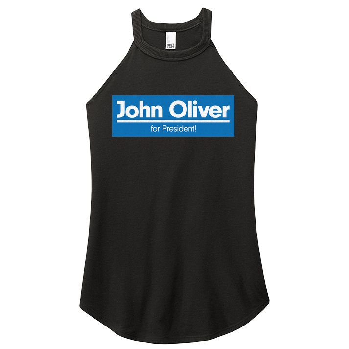 John Oliver For President Women's Perfect Tri Rocker Tank