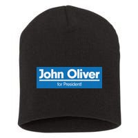 John Oliver For President Short Acrylic Beanie