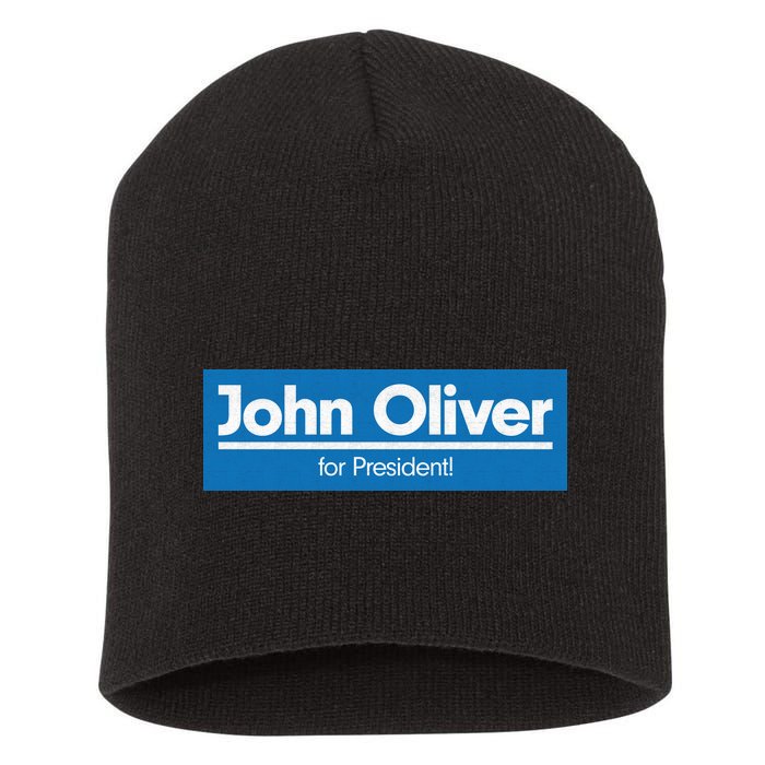 John Oliver For President Short Acrylic Beanie