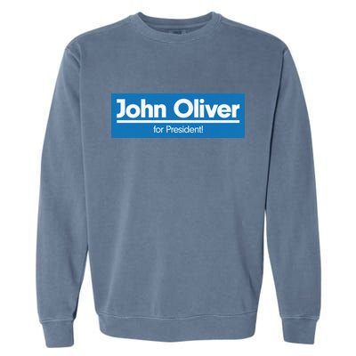 John Oliver For President Garment-Dyed Sweatshirt