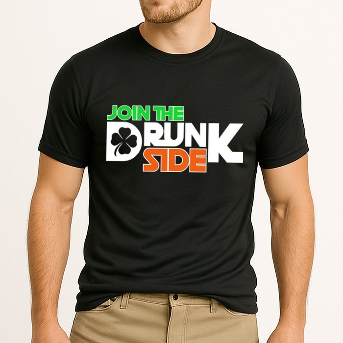 Join The Drunk Side St. Patrick's Day Performance Shirt