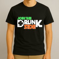 Join The Drunk Side St. Patrick's Day T-Shirt