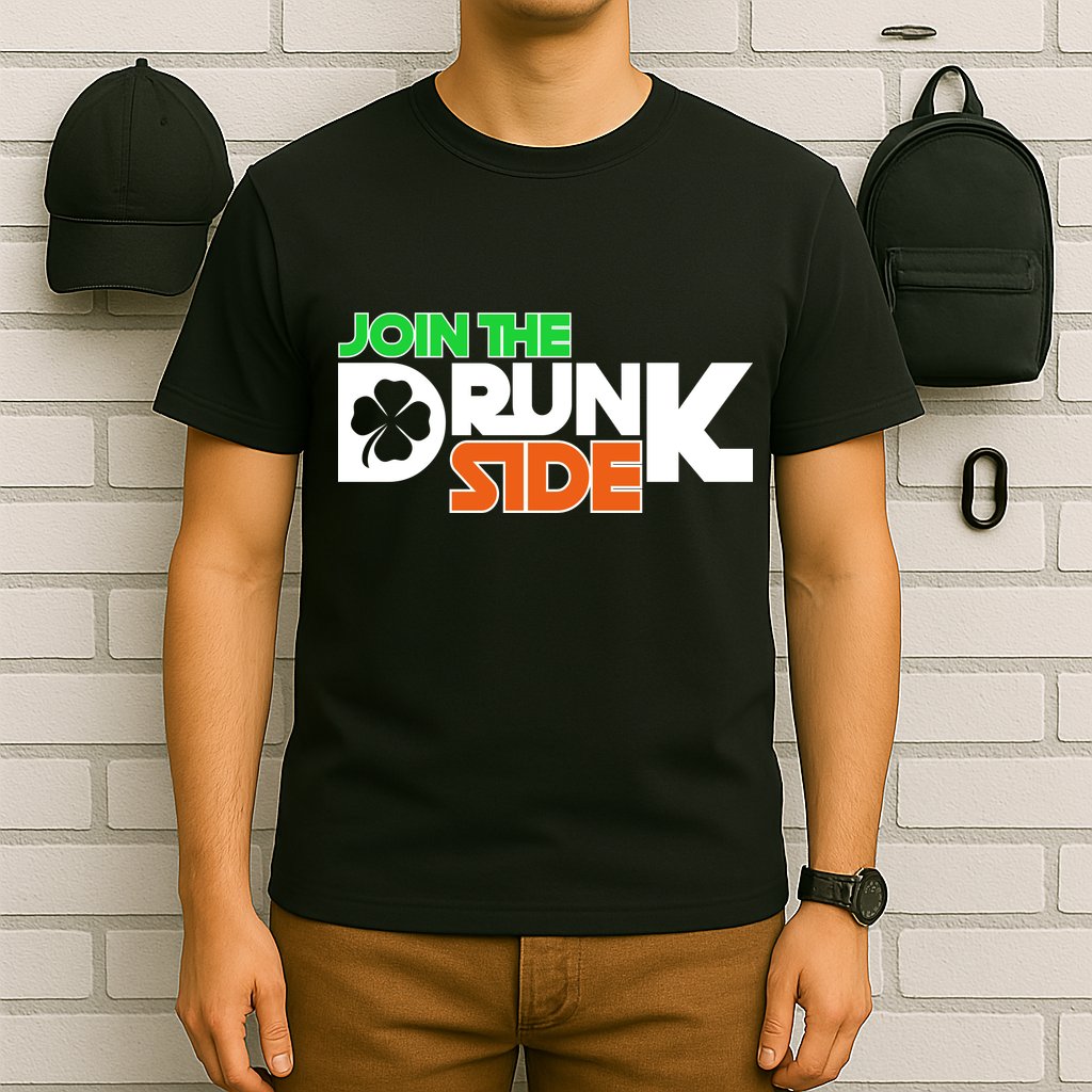 Join The Drunk Side St. Patrick's Day T-Shirt