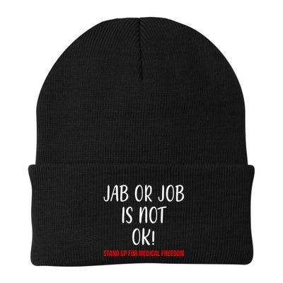 Jab Or Job Is Not Ok Stand Up For Medical Freedom Beanie