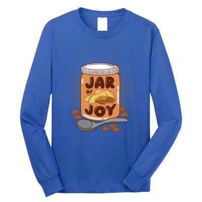 Jar Of Joy Design For Peanut Butter Lovers Gift Long Sleeve Shirt