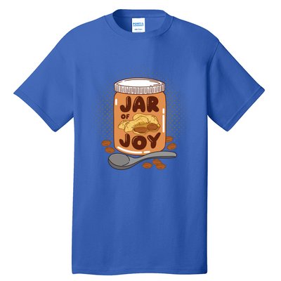 Jar Of Joy Design For Peanut Butter Lovers Gift Tall T-Shirt