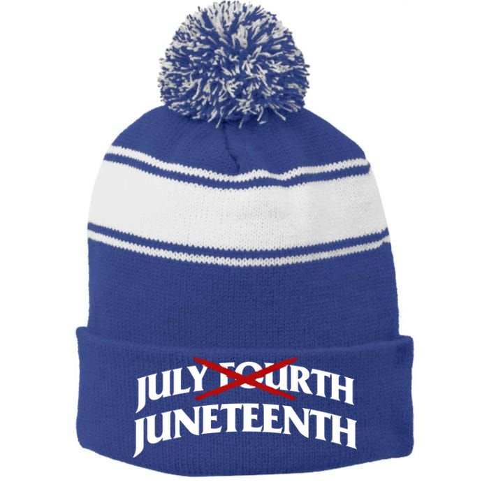 Juneteenth Over July 4th Novelty Juneteenth Gift Stripe Pom Pom Beanie