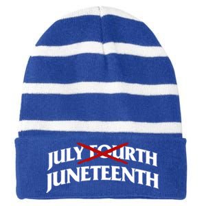 Juneteenth Over July 4th Novelty Juneteenth Gift Striped Beanie with Solid Band