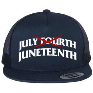 Juneteenth Over July 4th Novelty Juneteenth Gift Flat Bill Trucker Hat