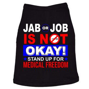 Jab Or Job Is Not Okay Medical Freedom Nurses Doggie Tank