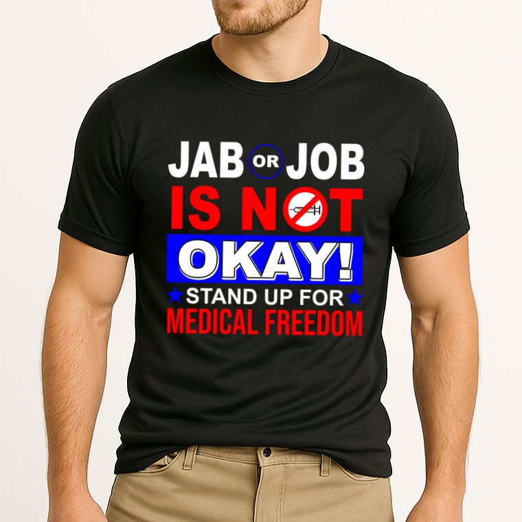 Jab Or Job Is Not Okay Medical Freedom Nurses Cooling Performance Crew T-Shirt