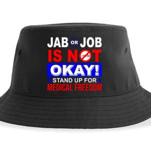 Jab Or Job Is Not Okay Medical Freedom Nurses Sustainable Bucket Hat