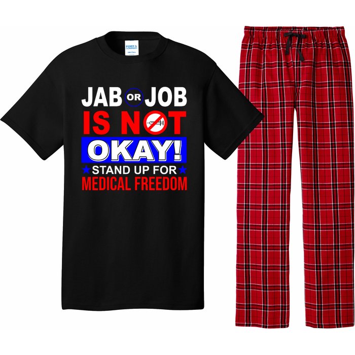 Jab Or Job Is Not Okay Medical Freedom Nurses Pajama Set