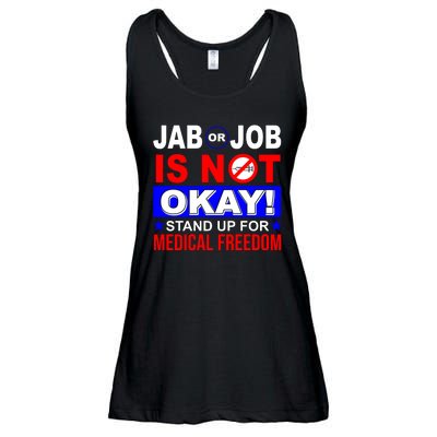 Jab Or Job Is Not Okay Medical Freedom Nurses Ladies Essential Flowy Tank