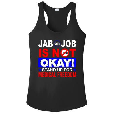 Jab Or Job Is Not Okay Medical Freedom Nurses Ladies PosiCharge Competitor Racerback Tank