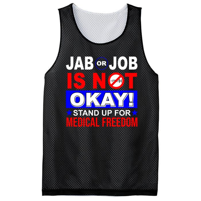 Jab Or Job Is Not Okay Medical Freedom Nurses Mesh Reversible Basketball Jersey Tank