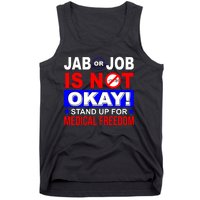 Jab Or Job Is Not Okay Medical Freedom Nurses Tank Top