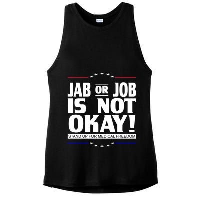 Jab Or Job Is Not Okay Support Medical Workers Ladies PosiCharge Tri-Blend Wicking Tank