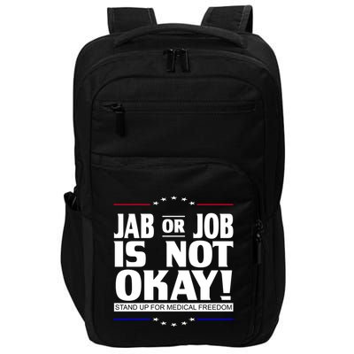Jab Or Job Is Not Okay Support Medical Workers Impact Tech Backpack