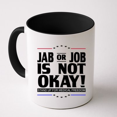 Jab Or Job Is Not Okay Support Medical Workers Mug