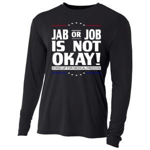 Jab Or Job Is Not Okay Support Medical Workers Cooling Performance Long Sleeve Crew