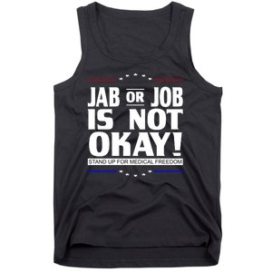 Jab Or Job Is Not Okay Support Medical Workers Tank Top