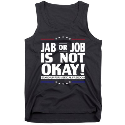 Jab Or Job Is Not Okay Support Medical Workers Tank Top