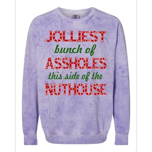 Jolliest Bunch of Assholes On This Side Nuthouse Colorblast Crewneck Sweatshirt