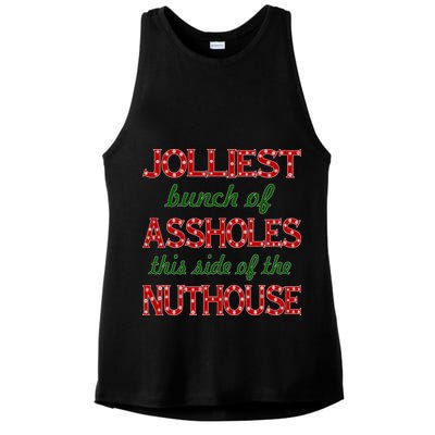 Jolliest Bunch of Assholes On This Side Nuthouse Ladies PosiCharge Tri-Blend Wicking Tank